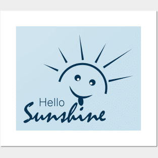 Hello Sunshine Posters and Art